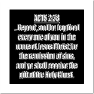 Acts 2:38 King James Version Posters and Art